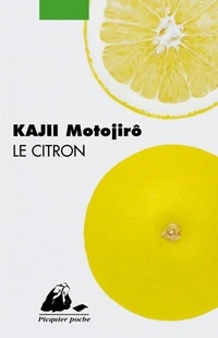  Achetez le livre d'occasion Le citron de Motojirô Kajii sur Livrenpoche.com 