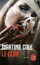  Achetez le livre d'occasion Le clan de Martina Cole sur Livrenpoche.com 