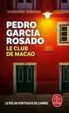  Achetez le livre d'occasion Le club de Macao sur Livrenpoche.com 
