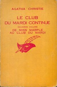  Achetez le livre d'occasion Le club du mardi continue de Agatha Christie sur Livrenpoche.com 