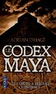  Achetez le livre d'occasion Le codex maya de Gilles Morris-Dumoulin sur Livrenpoche.com 