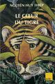  Achetez le livre d'occasion Le coeur du tigre de Nguyên Huy Thiêp sur Livrenpoche.com 