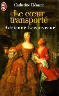  Achetez le livre d'occasion Le coeur transporté de Catherine Clément sur Livrenpoche.com 