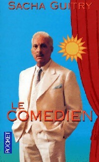  Achetez le livre d'occasion Le comédien de Sacha Guitry sur Livrenpoche.com 