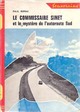  Achetez le livre d'occasion Le commissaire Sinet et le mystère de l'autoroute Sud de Paul Berna sur Livrenpoche.com 