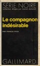  Achetez le livre d'occasion Le compagnon indésirable de Francis Ryck sur Livrenpoche.com 