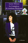  Achetez le livre d'occasion Le complexe de madame Réalisme sur Livrenpoche.com 
