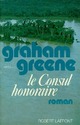  Achetez le livre d'occasion Le consul honoraire de Graham Greene sur Livrenpoche.com 