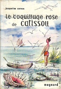  Achetez le livre d'occasion Le coquillage rose de Caitssou de Jacqueline Cervon sur Livrenpoche.com 