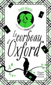  Achetez le livre d'occasion Le corbeau d'Oxford sur Livrenpoche.com 