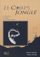  Achetez le livre d'occasion Le corps jonglé sur Livrenpoche.com 