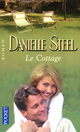  Achetez le livre d'occasion Le cottage de Danielle Steel sur Livrenpoche.com 