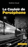  Achetez le livre d'occasion Le couloir de Perséphone sur Livrenpoche.com 