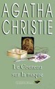  Achetez le livre d'occasion Le couteau sur la nuque de Agatha Christie sur Livrenpoche.com 