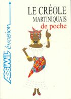  Achetez le livre d'occasion Le créole martiniquais de poche sur Livrenpoche.com 