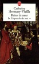  Achetez le livre d'occasion Le crépuscule des rois Tome II : Reines de coeur de Catherine Hermary-Vieille sur Livrenpoche.com 