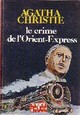  Achetez le livre d'occasion Le crime de l'Orient-Express de Agatha Christie sur Livrenpoche.com 