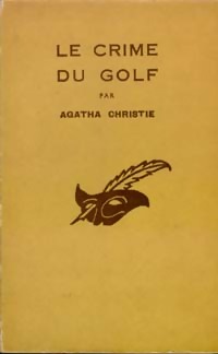 https://www.bibliopoche.com/thumb/Le_crime_du_golf_de_Agatha_Christie/200/0005907.jpg