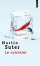  Achetez le livre d'occasion Le cuisinier de Martin Suter sur Livrenpoche.com 