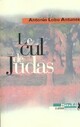  Achetez le livre d'occasion Le cul de Judas de Antonio Lobo Antunes sur Livrenpoche.com 