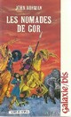  Achetez le livre d'occasion Le cycle de Gor Tome IV : Les nomades de Gor de John Norman sur Livrenpoche.com 