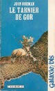  Achetez le livre d'occasion Le cycle de Gor Tome I : Le tarnier de Gor de John Norman sur Livrenpoche.com 
