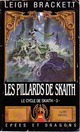  Achetez le livre d'occasion Le cycle de skaith Tome III : Les pillards de Skaith de Leigh Douglas Brackett sur Livrenpoche.com 