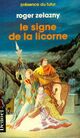  Achetez le livre d'occasion Le cycle des Princes d'Ambre Tome III : Le signe de la licorne de Roger Zelazny sur Livrenpoche.com 