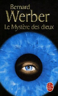  Achetez le livre d'occasion Le cycle des dieux Tome III : Le mystère des dieux de Bernard Werber sur Livrenpoche.com 