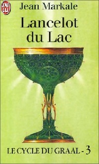  Achetez le livre d'occasion Le cycle du Graal Tome III : Lancelot du Lac de Jean Markale sur Livrenpoche.com 
