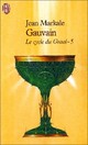  Achetez le livre d'occasion Le cycle du Graal Tome V : Gauvain de Jean Markale sur Livrenpoche.com 