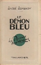  Achetez le livre d'occasion Le démon bleu sur Livrenpoche.com 