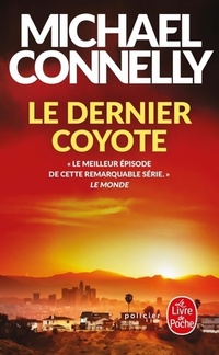  Achetez le livre d'occasion Le dernier coyote de Michael Connelly sur Livrenpoche.com 