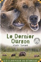  Achetez le livre d'occasion Le dernier ourson sur Livrenpoche.com 