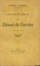  Achetez le livre d'occasion Le désert de Bièvres de Georges Duhamel sur Livrenpoche.com 