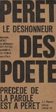  Achetez le livre d'occasion Le déshonneur des poètes de Benjamin Péret sur Livrenpoche.com 