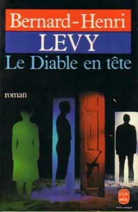  Achetez le livre d'occasion Le diable en tête de Bernard-Henri Lévy sur Livrenpoche.com 