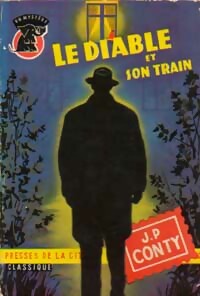 https://www.bibliopoche.com/thumb/Le_diable_et_son_train_de_Jean-Pierre_Conty/200/0072088.jpg