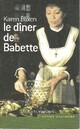  Achetez le livre d'occasion Le dîner de Babette de Karen Blixen sur Livrenpoche.com 