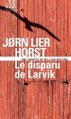  Achetez le livre d'occasion Le disparu de Larvik. Une enquête de William wisting sur Livrenpoche.com 