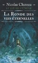  Achetez le livre d'occasion Le dit de Cythèle Tome I : La ronde des vies éternelles de Nicolas Cluzeau sur Livrenpoche.com 