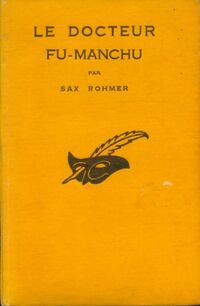  Achetez le livre d'occasion Le docteur Fu-Manchu de Sax Rohmer sur Livrenpoche.com 