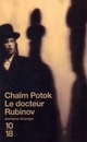  Achetez le livre d'occasion Le docteur Rubinov de Chaïm Potok sur Livrenpoche.com 