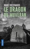  Achetez le livre d'occasion Le dragon du Muveran sur Livrenpoche.com 