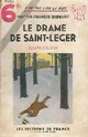  Achetez le livre d'occasion Le drame de Saint-Léger de Francis Didelot sur Livrenpoche.com 