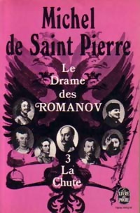  Achetez le livre d'occasion Le drame des Romanov Tome II : La chute de Michel De Saint Pierre sur Livrenpoche.com 