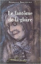  Achetez le livre d'occasion Le fantôme de la gloire sur Livrenpoche.com 