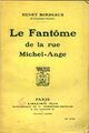  Achetez le livre d'occasion Le fantôme de la rue Michel-Ange de Henri Bordeaux sur Livrenpoche.com 