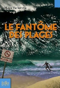 Achetez le livre d'occasion Le fantôme des plages de Hugo Verlomme sur Livrenpoche.com 