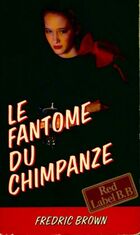  Achetez le livre d'occasion Le fantôme du chimpanzé sur Livrenpoche.com 